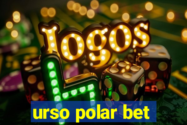 urso polar bet